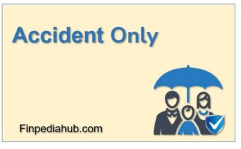 What Is Accident Only Insurance