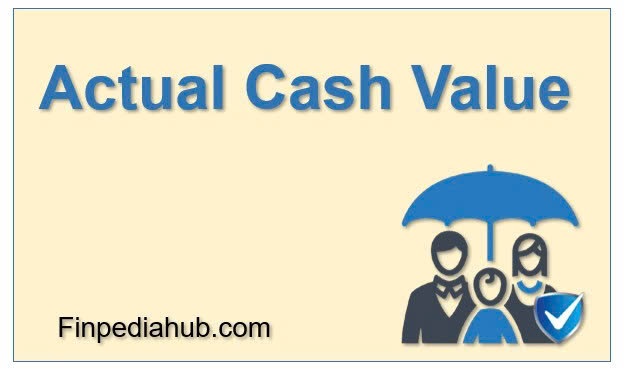 What Is Actual Cash Value
