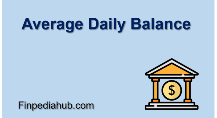 Average Daily Balance