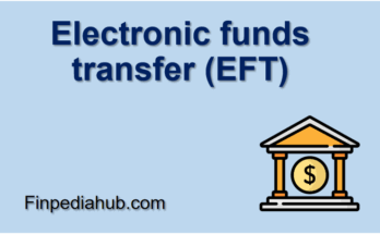 Electronic funds transfer (EFT)