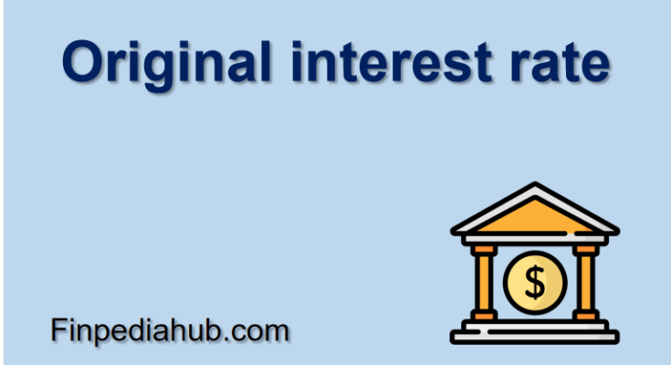 Original interest rate
