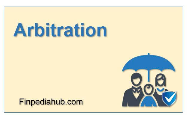 What Is Arbitration