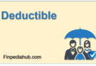 What Is a Deductible? – Simple and Easy Explanation