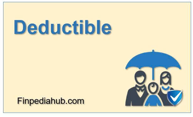 What Is a Deductible