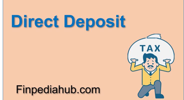 What Is Direct Deposit