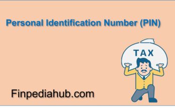 What Is a Personal Identification Number (PIN)