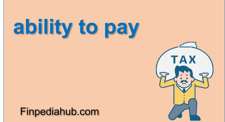 What Is Ability to Pay