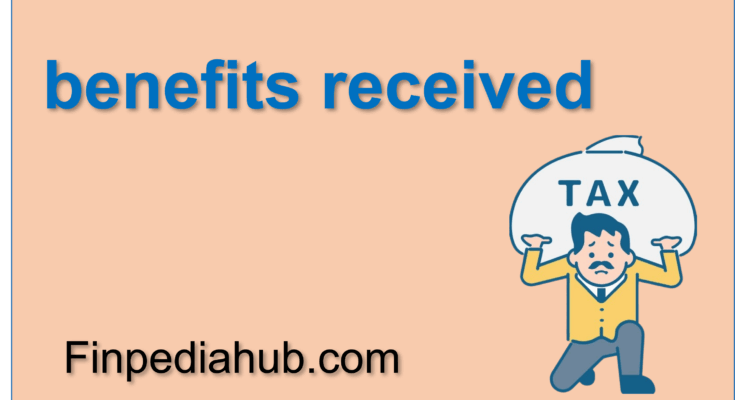 What Is the Benefits Received Principle