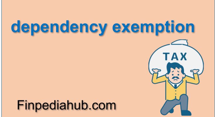 What Is a Dependency Exemption