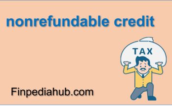 What Is a Nonrefundable Credit