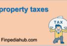 What Are Property Taxes