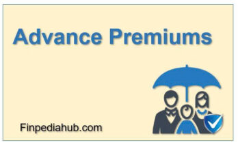 What Is Advance Premiums