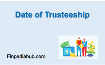 Date of Trusteeship