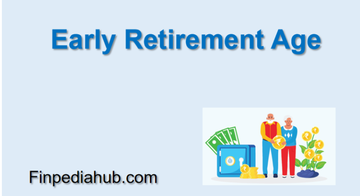 Early Retirement Age