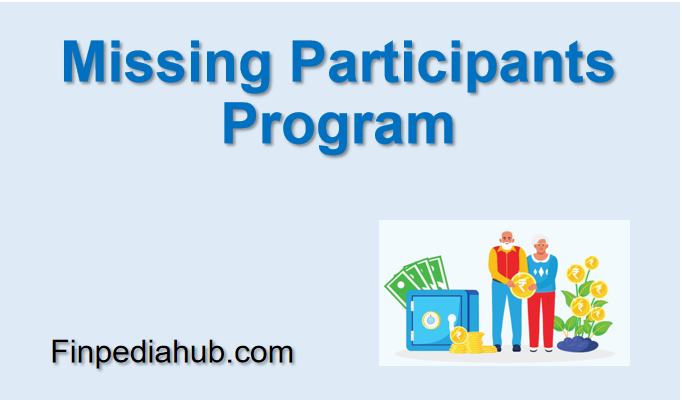 Missing Participants Program
