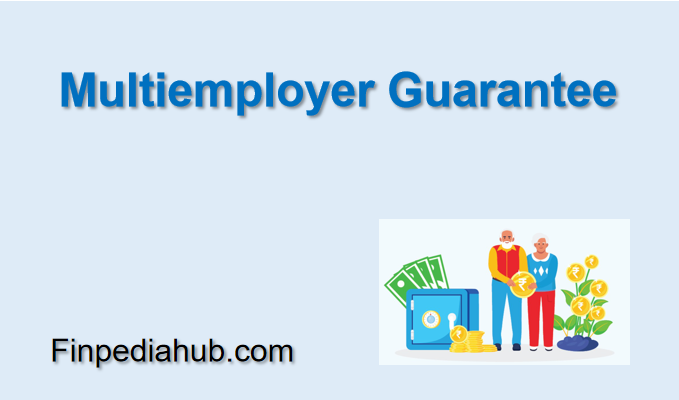 Multiemployer Guarantee
