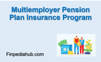 Multiemployer Pension Plan Insurance Program