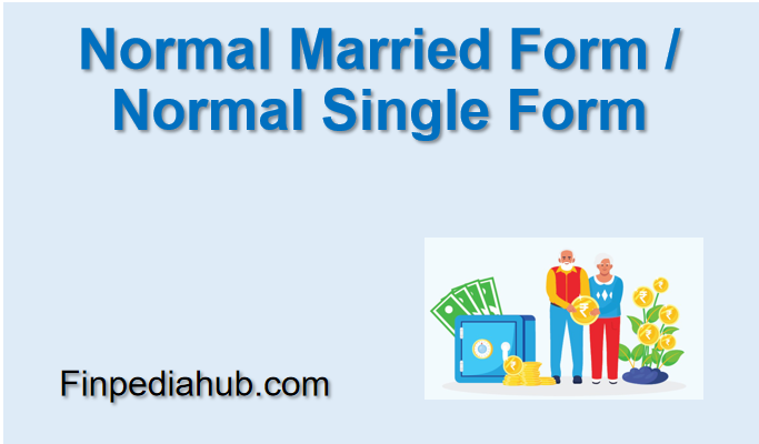 Normal Married Form / Normal Single Form