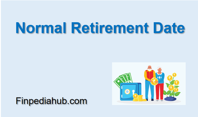 Normal Retirement Date