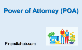 Power of Attorney (POA)