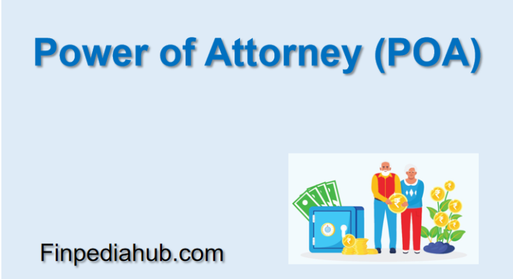 Power of Attorney (POA)