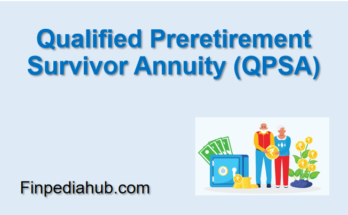 Qualified Preretirement Survivor Annuity (QPSA)
