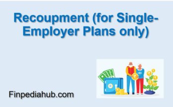 Recoupment (for Single-Employer Plans only)