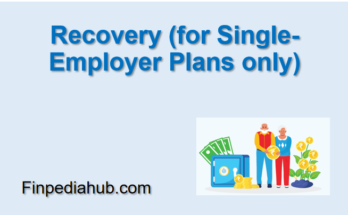 Recovery (for Single-Employer Plans only)