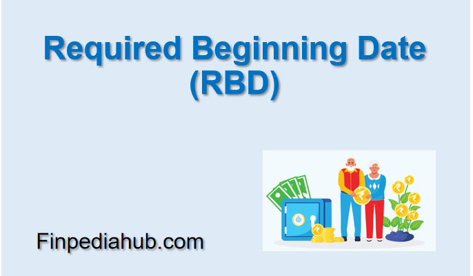 Required Beginning Date (RBD