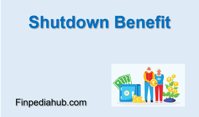 Shutdown Benefit