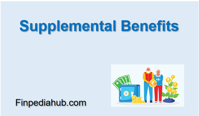 Supplemental Benefits