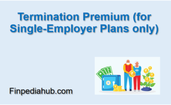 Termination Premium (for Single-Employer Plans only)