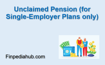 Unclaimed Pension (for Single-Employer Plans only)