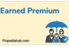What Is Earned Premium? – Simple and Easy Explanation