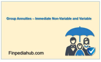 What Is a Group Annuity – Immediate Non-Variable and Variable