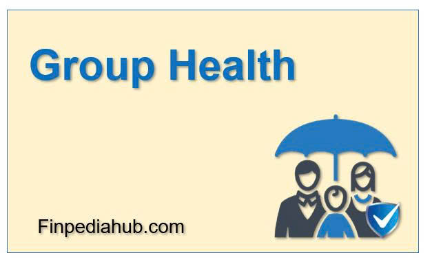 What Is Group Health Insurance