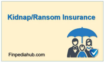 What Is Kidnap/Ransom Insurance