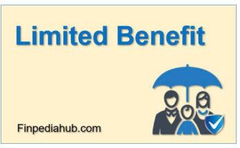 What Is a Limited Benefit Policy