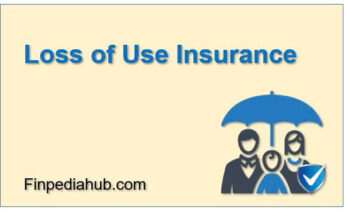 What Is Loss of Use Insurance