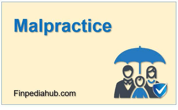 What Is Malpractice