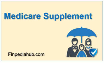 What Is Medicare Supplement (Medigap) Insurance
