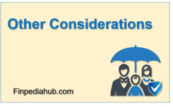What Are Other Considerations