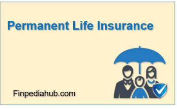 What Is Permanent Life Insurance