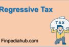 What Is a Regressive Tax