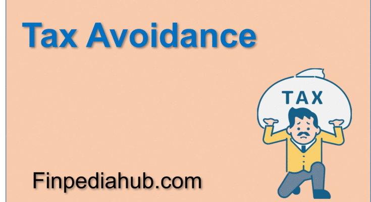 What Is Tax Avoidance