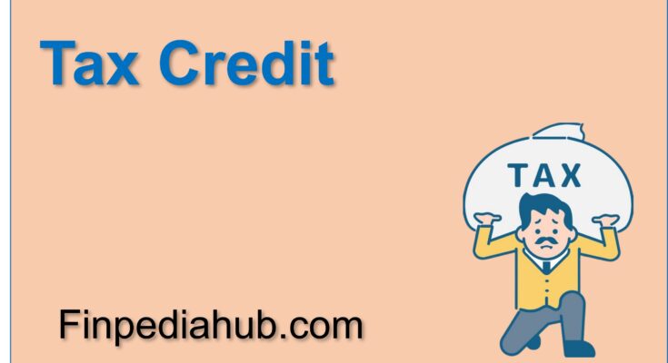 What Is a Tax Credit