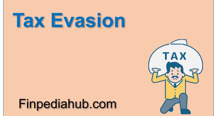 What Is Tax Evasion