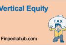 What Is Vertical Equity