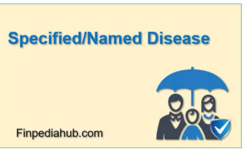 What Is Specified/Named Disease Insurance