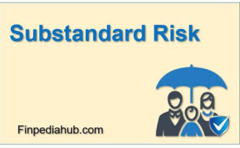 What Is Substandard Risk?